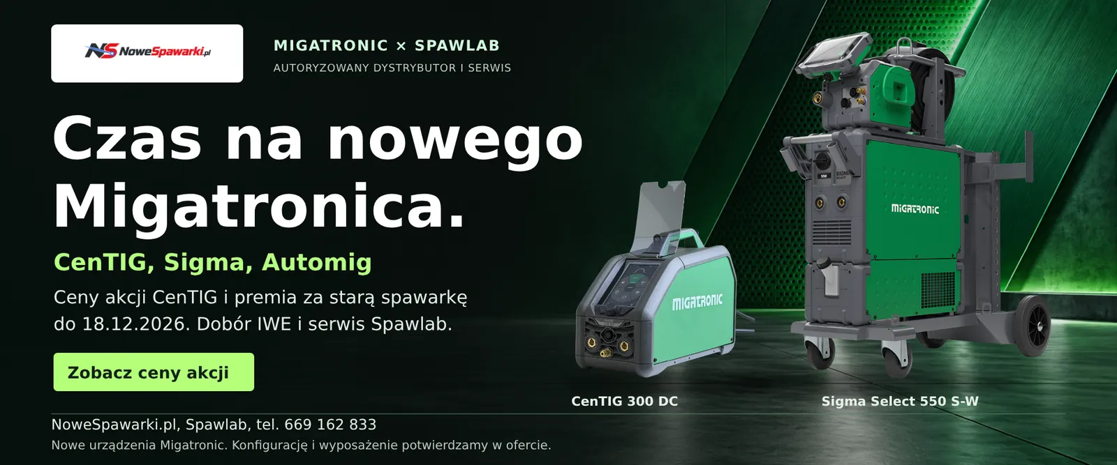 Promocja Migatronic w NoweSpawarki.pl: ceny akcji CenTIG i premia za starą spawarkę do 18 grudnia 2026. Na zdjęciu CenTIG 300 DC i Sigma Select 550.